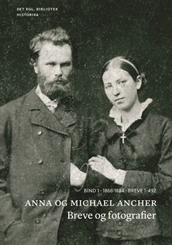 Anna og Michael Ancher - Breve og fotografier - Bind 1 - 6 